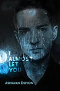 Cover thumbnail: I Almost Let You